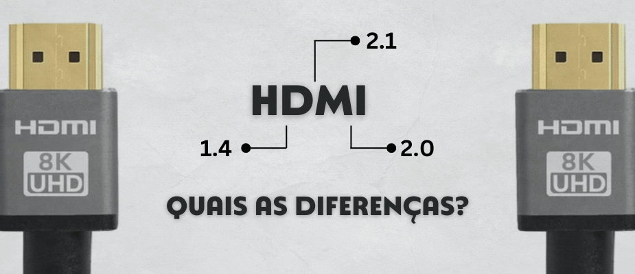 Cabo HDMI: O que é, principais tipos e diferenças