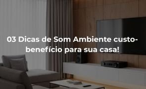 casa com som ambiente