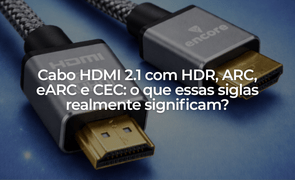 Cabo HDMI 2 com HDR ARC eARC e CEC o que essas siglas realmente significampng