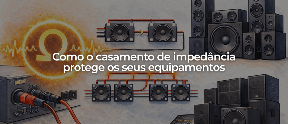 O que é casamento de impedância?