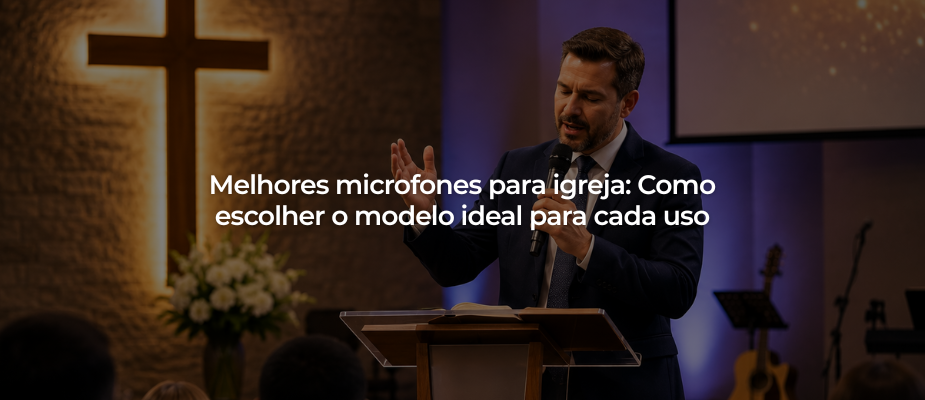5 melhores microfones para igreja 5 melhores microfones para igreja